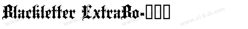 Blackletter ExtraBo字体转换